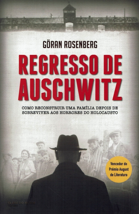 REGRESSO DE AUSCHWITZ