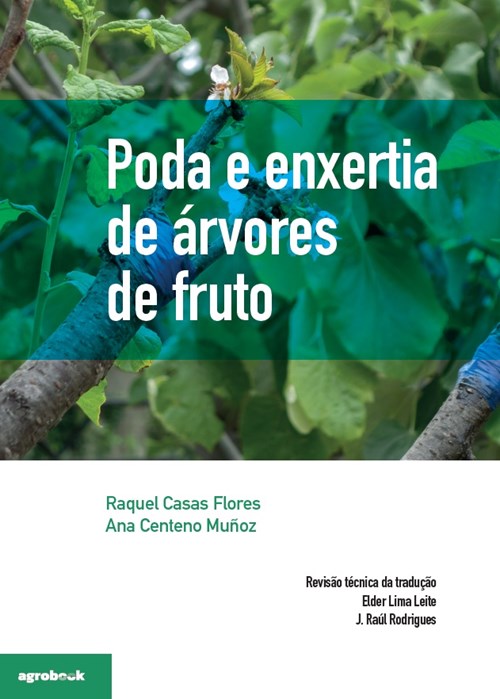 PODA E ENXERTIA DE ÁRVORES DE FRUTO