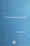 OS VOOS NAO ESQUECIDOS