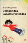 RAPAZ DOS SAPATOS PRATEADOS