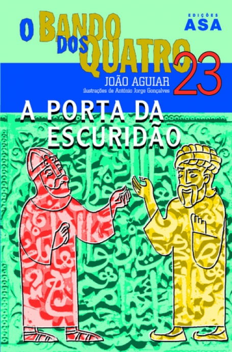 PORTA DA ESCURIDAO - BANDO DOS QUATRO Nº23