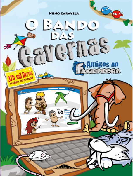 BANDO DAS CAVERNAS 8 - AMIGOS NO FACEPEDRA