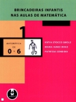 BRINCADEIRAS INFANTIS NAS AULAS DE MATEMATICA