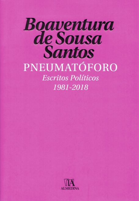 PNEUMATOFORO - ESCRITO POLITICOS 1981-2018