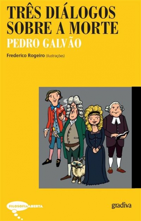 TRÊS DIÁLOGOS SOBRE A MORTE
