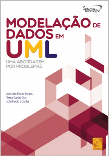 MODELACAO DE DADOS EM UML - UMA ABORDAGEM POR PROBLEMAS