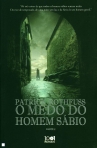 MEDO DO HOMEM SABIO - PARTE 2