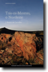 TRAS-OS-MONTES O NORDESTE