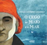 O CEGO DO MAIO E O MAR
