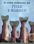 LIVRO ESSENCIAL DO PEIXE E MARISCO