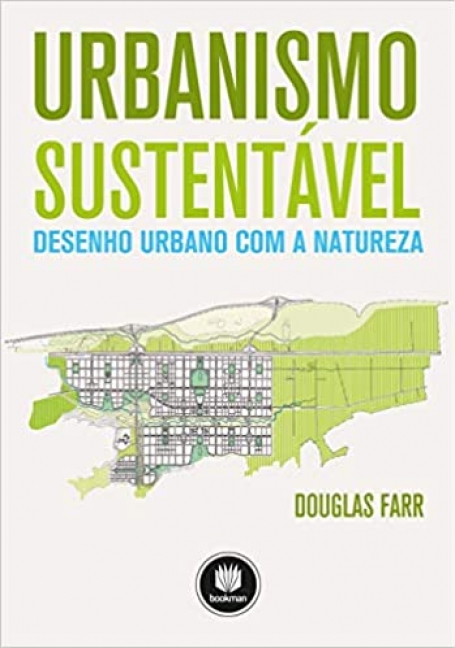URBANISMO SUSTENTAVEL:DESENHO URBANO