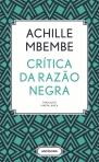Crítica da Razão Negra (2º edição)