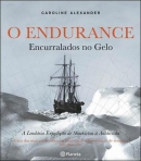 ENDURANCE - ENCURRALADOS NO GELO - a lendaria expedicao de Shacleton a Antarctida