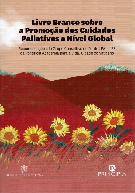 LIVRO BRANCO SOBRE A PROMOÇÃO DOS CUIDADOS PAÇIATIVOS A NÍVEL GLOBAL