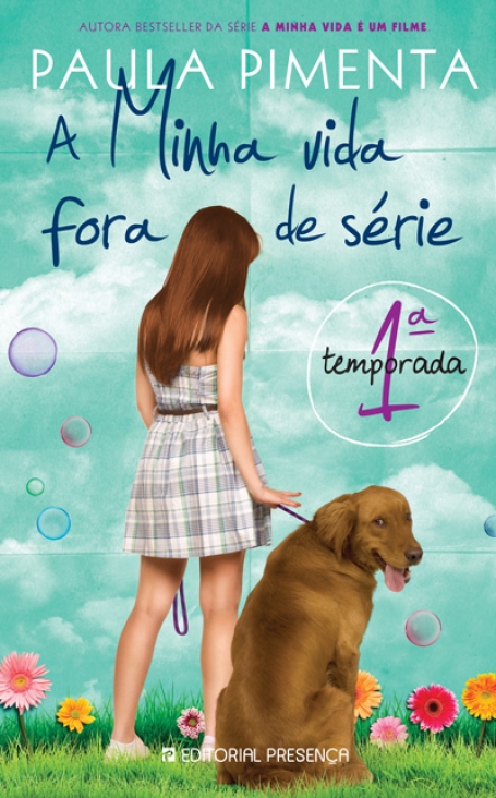 MINHA VIDA FORA DE SERIE - PRIMEIRA TEMPORADA