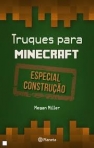 TRUQUES PARA MINECRAFT - ESPECIAL CONSTRUCAO