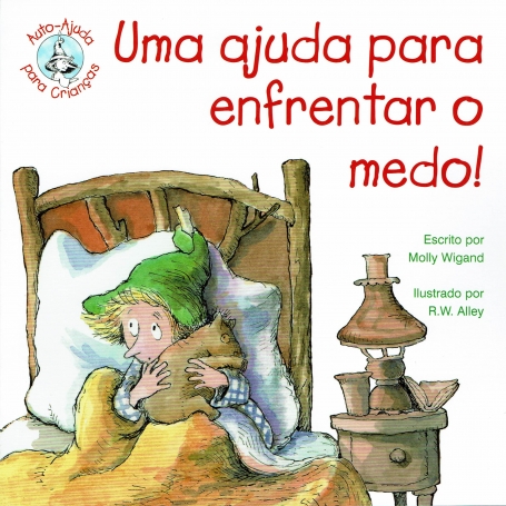 UMA AJUDA PARA ENFRENTAR O MEDO