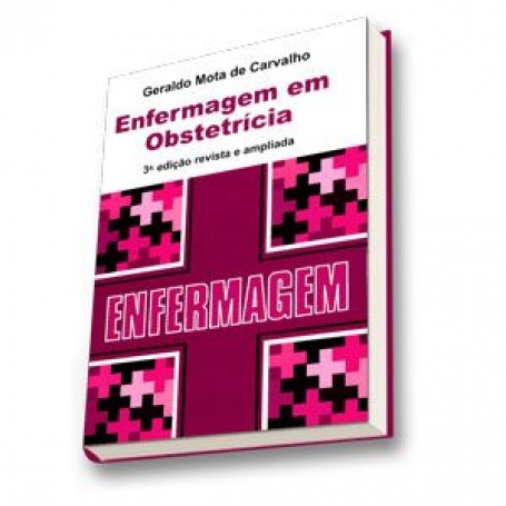 Enfermagem em Obstetrícia - 3ª/2007