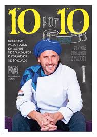 10 POR 10 - RECEITAS PARA FAZER EM MENOS DE 10 MINUTOS E POR MENOS DE 10 EUROS