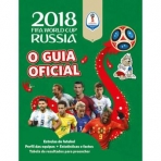 2018 FIFA WORLD CUP RUSSIA - O GUIA OFICIAL