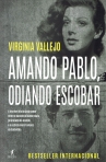 AMANDO PABLO, ODIANDO ESCOBAR