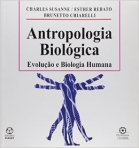 ANTROPOLOGIA BIOLOGICA - EVOLUCAO E BIOLOGIA HUMANA