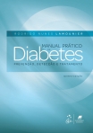 Manual Prático de Diabetes - Prevenção, Detecção e Tratamento - 5ª/2016