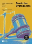 44171 - Direito das Organizações - Módulos 1, 2, 3, 4, 5 e 6 - Nível 3 - Ensino Profissional
