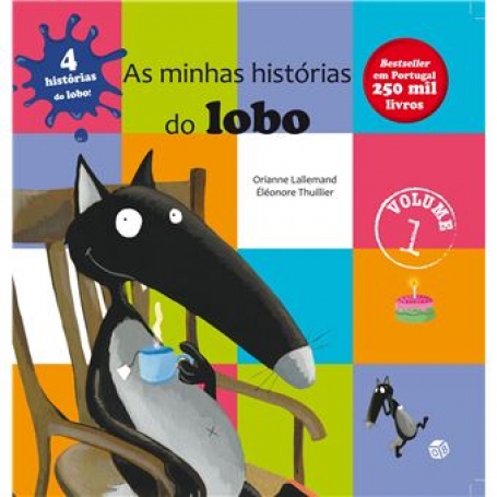 AS MINHAS HISTÓRIAS DO LOBO - VOLUME 1