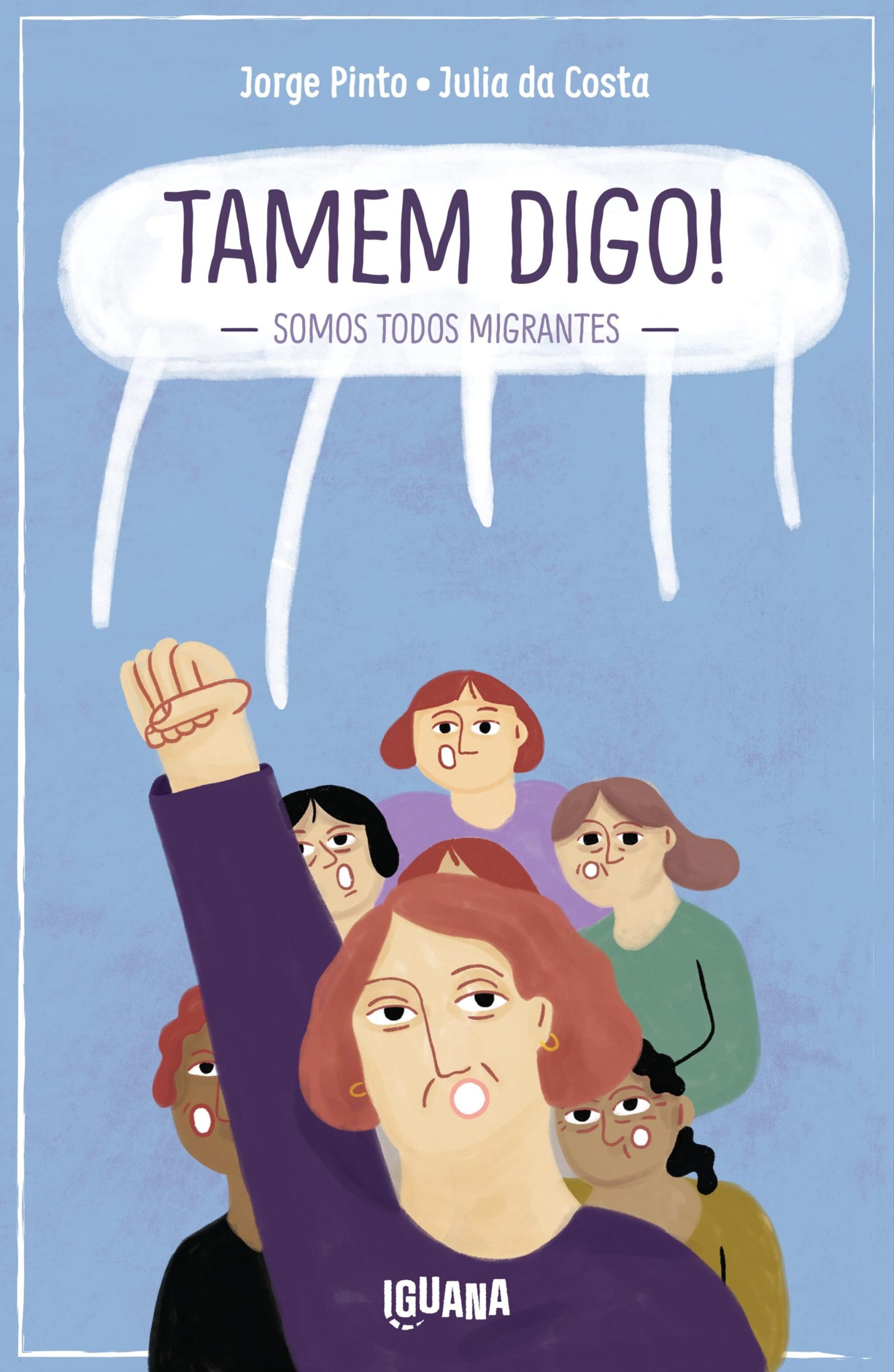 TAMEM DIGO! SOMOS TODOS MIGRANTES