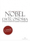 NOBEL DA ECONOMIA - 40 ANOS DE HISTORIA, 62 GALARDOADOS 2ª edicao actualizada