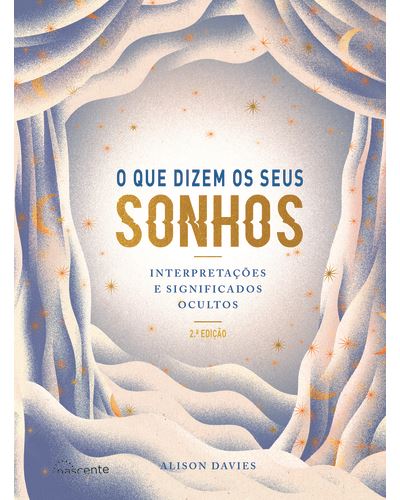 O QUE DIZEM OS SEUS SONHOS