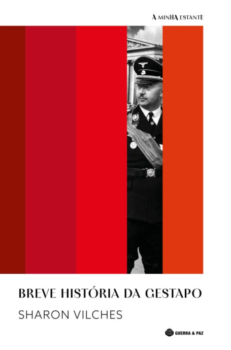 BREVE HISTÓRIA DA GESTAPO