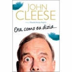 ORA COMO EU DIZIA