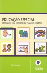 EDUCACAO ESPECIAL - COMUNICAR COM CRIANCAS COM PARALISIA CEREBRAL