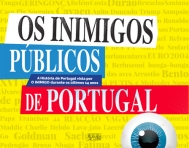INIMIGOS PUBLICOS DE PORTUGAL - a historia de Portugal vista por O INIMIGO durante os ultimos 14 anos