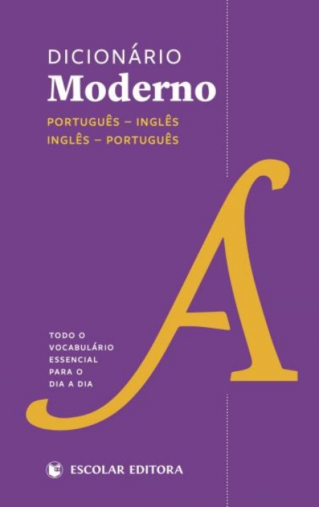 DICIONÁRIO MODERNO PORTUGES - INGLÊS INGLÊS - PORTUGUÊS