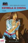 ESTRELA A CHUVA