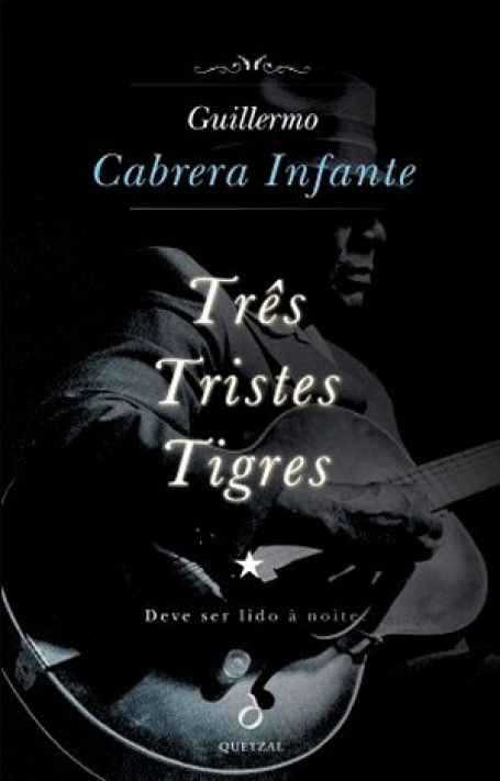 TRES TRISTES TIGRES