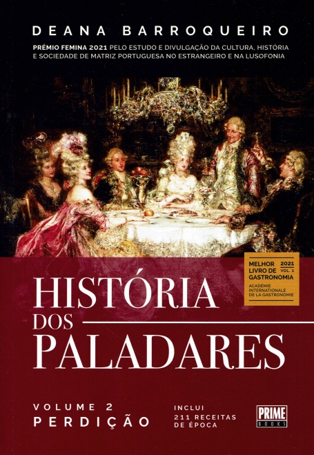 HISTÓRIA DOS PALADARES VOLUME II - PERDIÇÃO