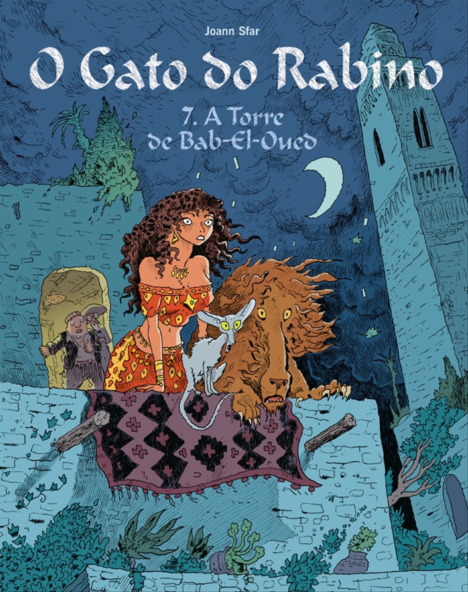 O GATO DO RABINO 7: A TORRE DE BAB-EL-OUCO