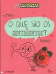 QUE SAO OS SENTIMENTOS?