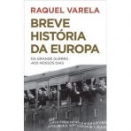 BREVE HISTORIA DA EUROPA - DA GRANDE GUERRA AOS NOSSOS DIAS