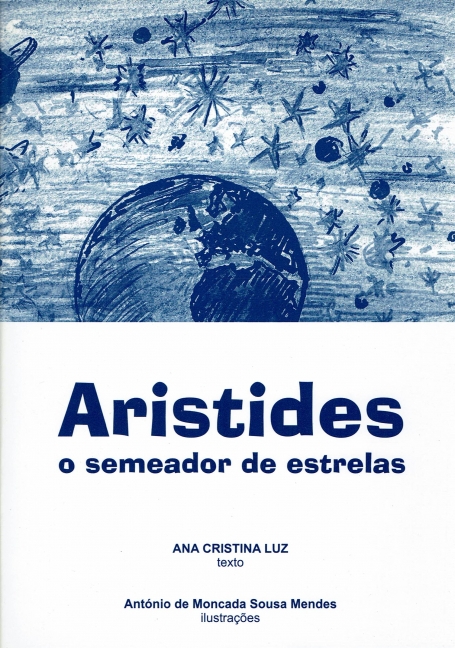 ARISTIDES O SEMEADOR DE ESTRELAS