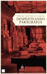 DESPENTEANDO PARAGRAFOS