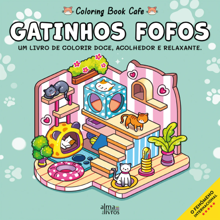 GATINHOS FOFOS - UM LIVRO DE COLORIR DOCE, ACOLHEDOR E RELAXANTE