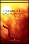 SEGREDO DO CURANDEIRO