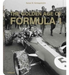THE GOLDEN AGE OF FORMULA 1