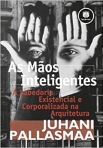 AS MAOS INTELIGENTES