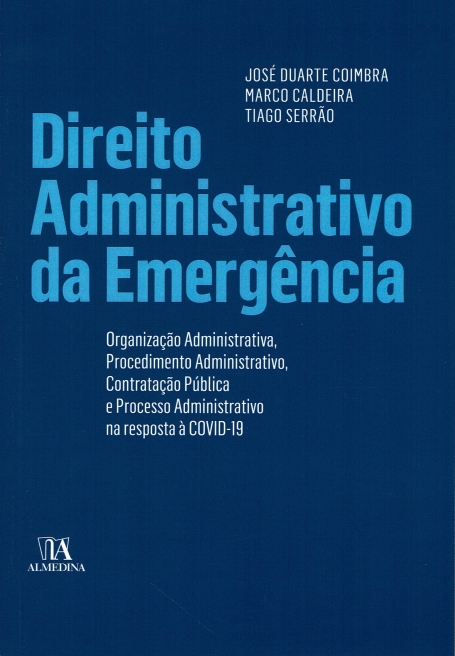 DIREITO ADMINISTRATIVO DA EMERGENCIA